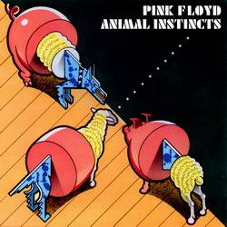 Pink Floyd : Animal Insticts
